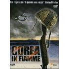 Corea in fiamme