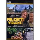 Poliziotti violenti