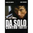 Da solo contro tutti