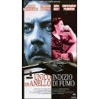Unico indizio un anello di fumo