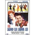 Ladro lui, ladra lei