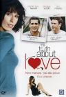 The Truth About Love