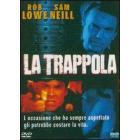 La trappola