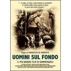 Uomini sul fondo