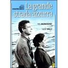 La grande strada azzurra