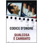 Qualcosa � cambiato - Codice d'onore (Cofanetto 2 dvd)