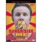 Super Size Me