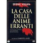 La casa delle anime erranti
