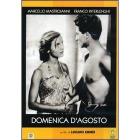 Domenica d'agosto