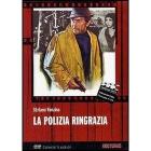 La polizia ringrazia