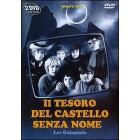 Il tesoro del castello senza nome (2 Dvd)