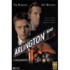 Arlington Road. L'inganno